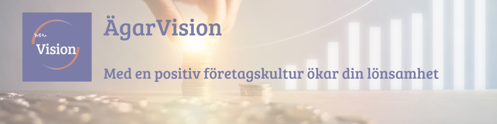 Ägarvision Med positiv företagskultur ökar din lösamnet